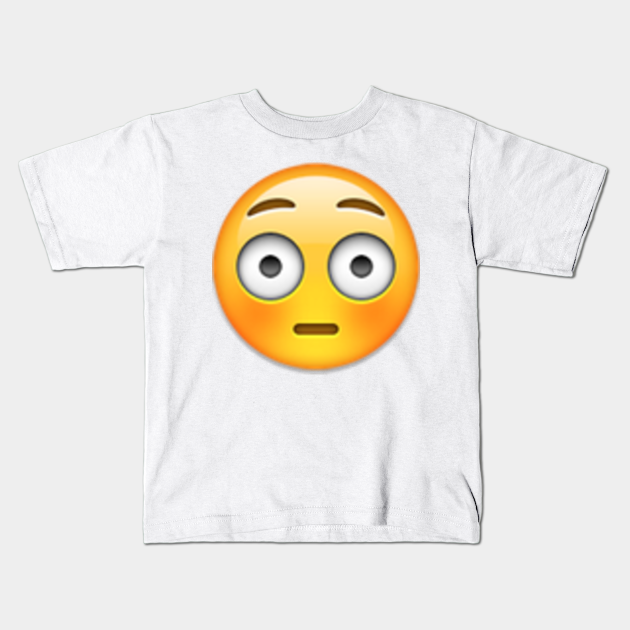flushed face Emoji Kids TShirt TeePublic